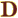 D